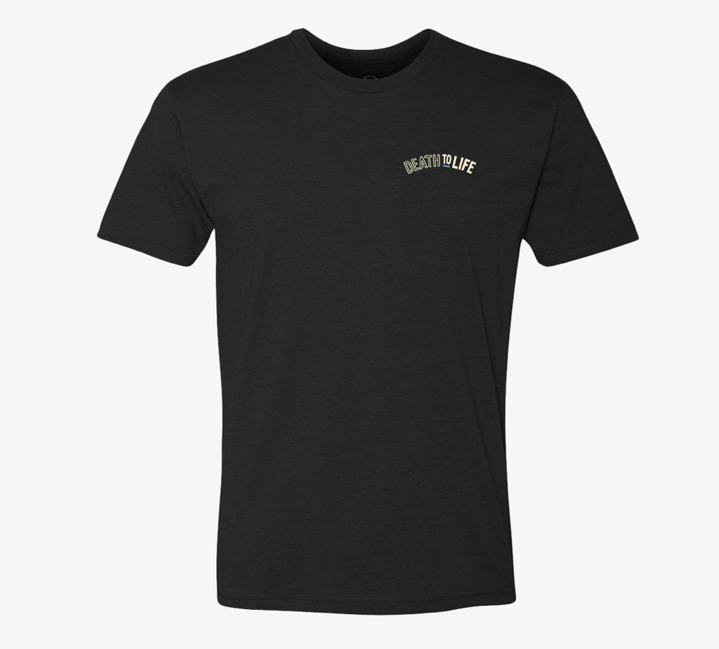 Death to Life Short-Sleeve T-shirt
